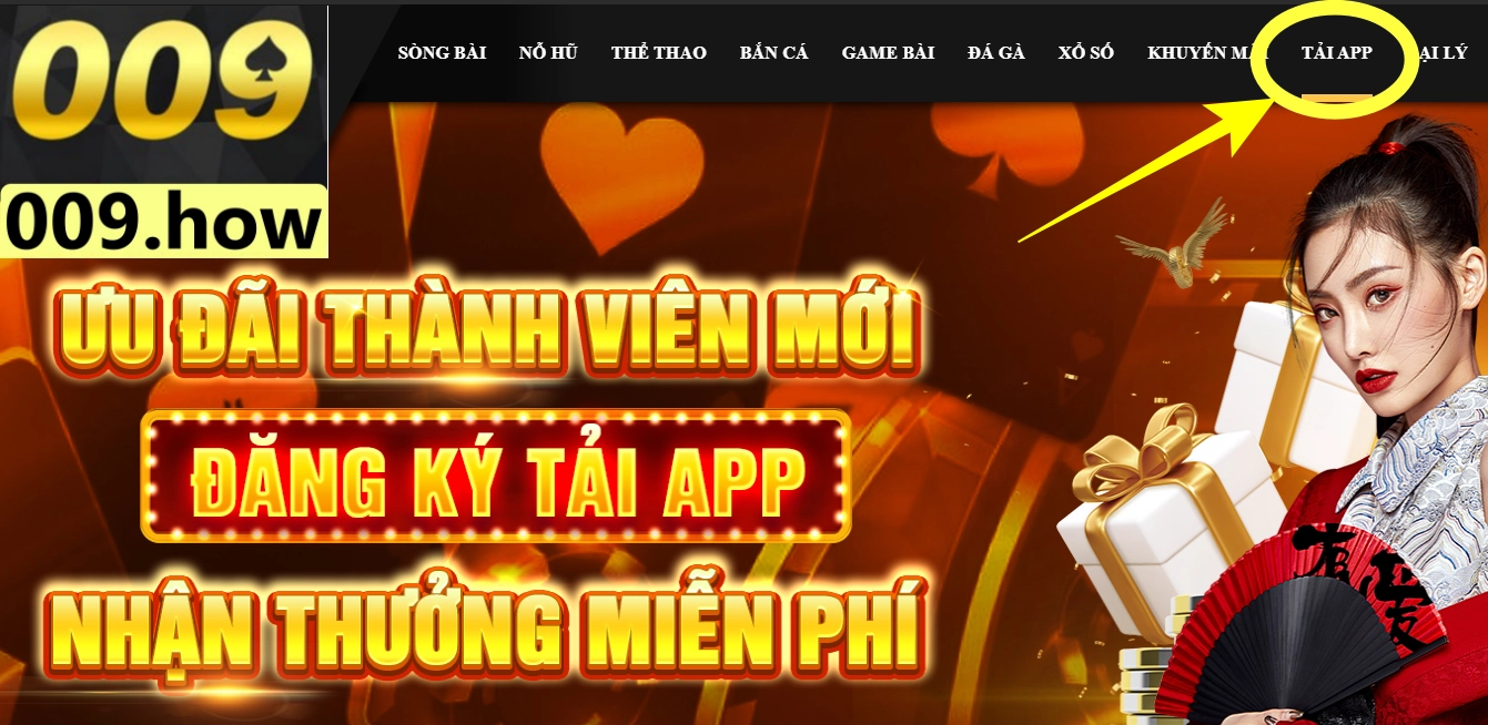 Tải app 009Bet nhận nhiều ưu đãi bất ngờ